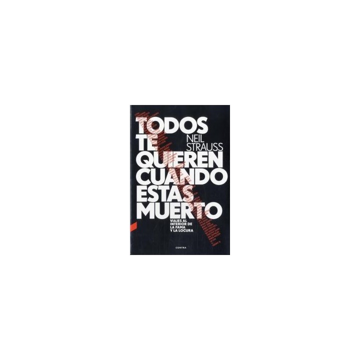 TODOS TE QUIEREN CUANDO ESTAS MUERTO