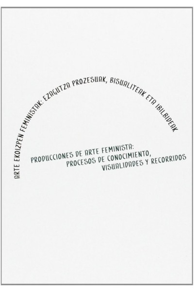 ARTE EKOIZPEN FEMINISTAK PRODUCCIONES DE