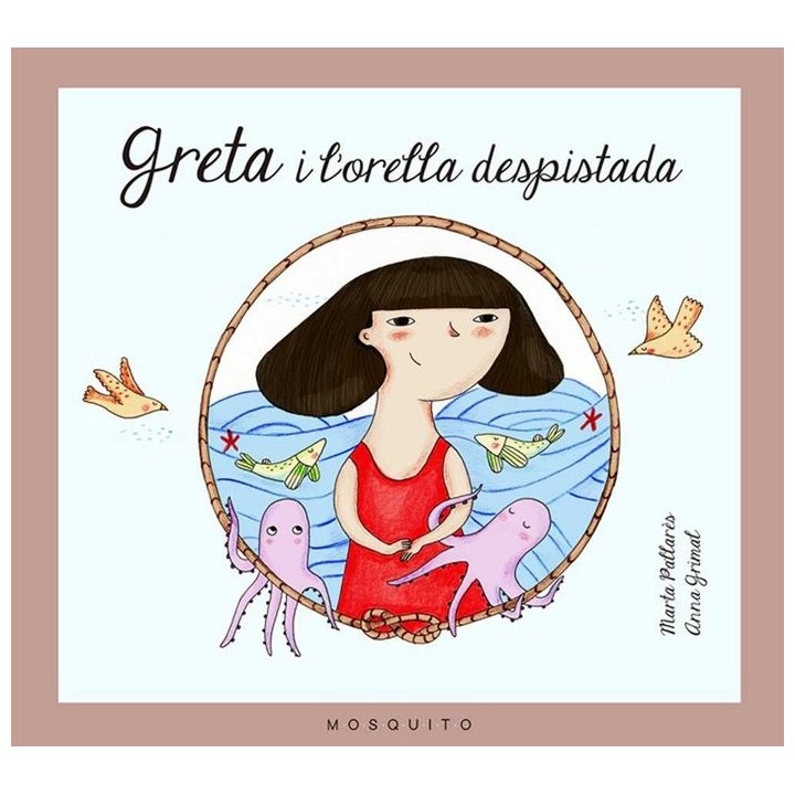 GRETA I L'ORELLA DESPISTADA