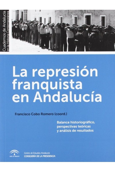 REPRESION FRANQUISTA EN ANDALUCIA,LA