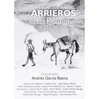 HOMENAJE A LOS ARRIEROS EN LA POLACA DE MARBELLA