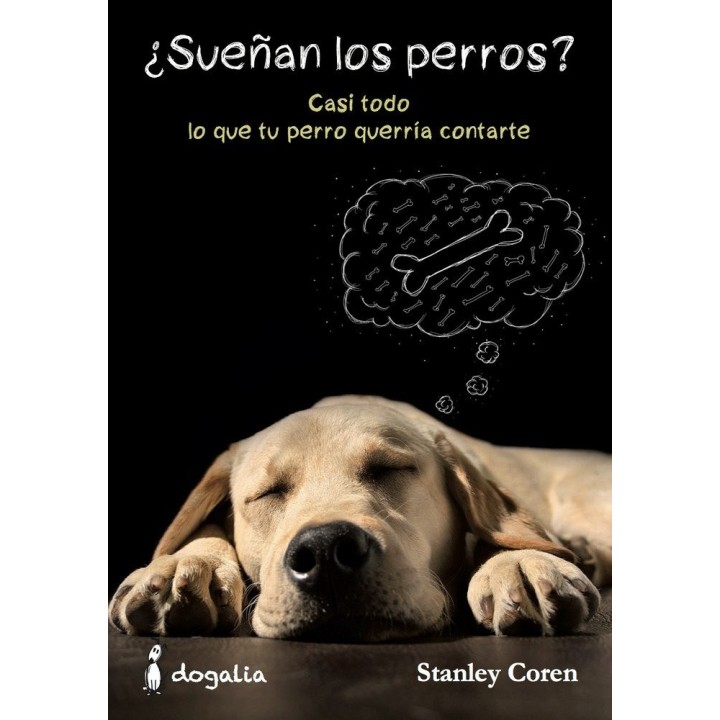SUEÑAN LOS PERROS