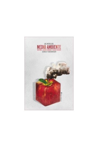MITOS DEL MEDIO AMBIENTE,LOS