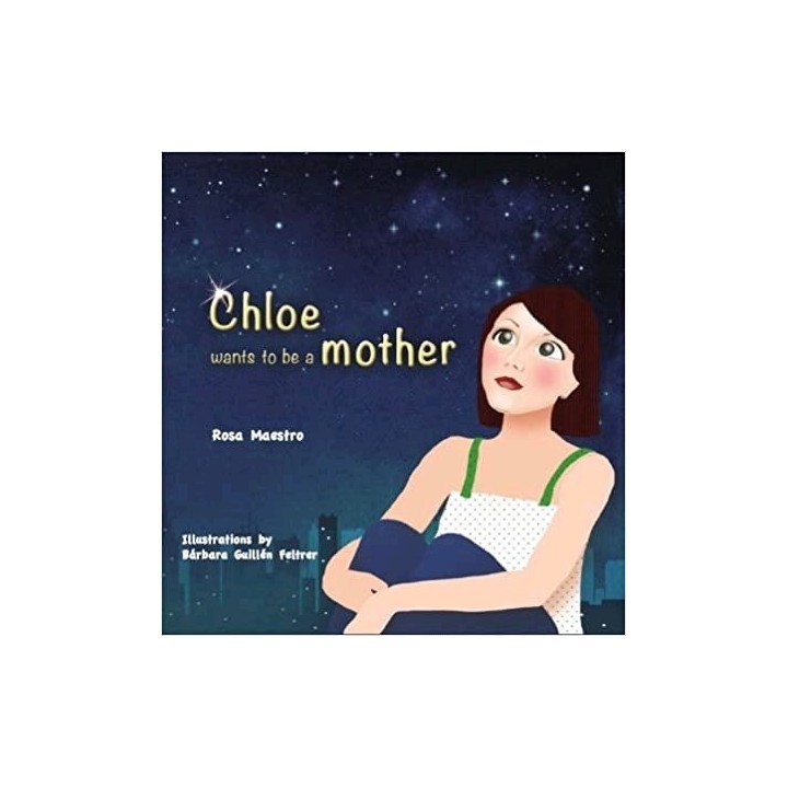 CHLOE WANTS TO BE A MOTHER