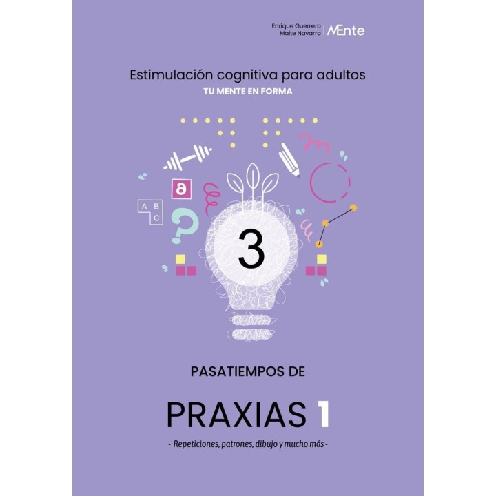 PASATIEMPOS DE PRAXIAS 1 REPETICIONES PATRONES DIBUJO Y MUC
