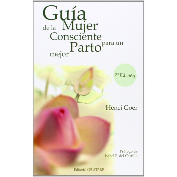 GUIA DE LA MUJER CONSCIENTE EN EL PARTO O.VARIAS