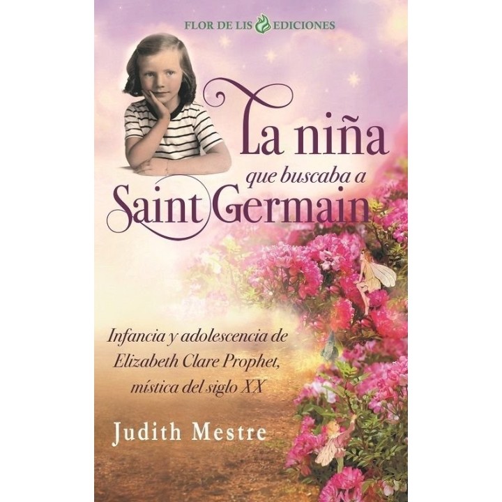 LA NIÑA QUE BUSCABA A SAINT GERMAIN