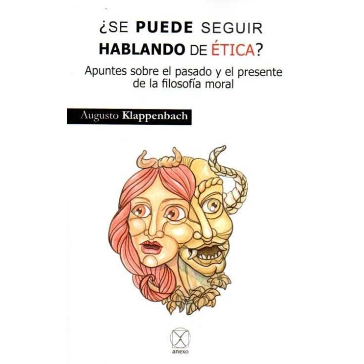 SE PUEDE SEGUIR HABLANDO DE ETICA