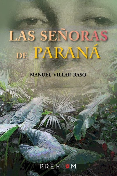 SEÑORAS DE PARANA,LAS