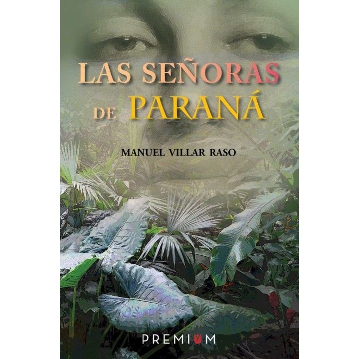 SEÑORAS DE PARANA,LAS