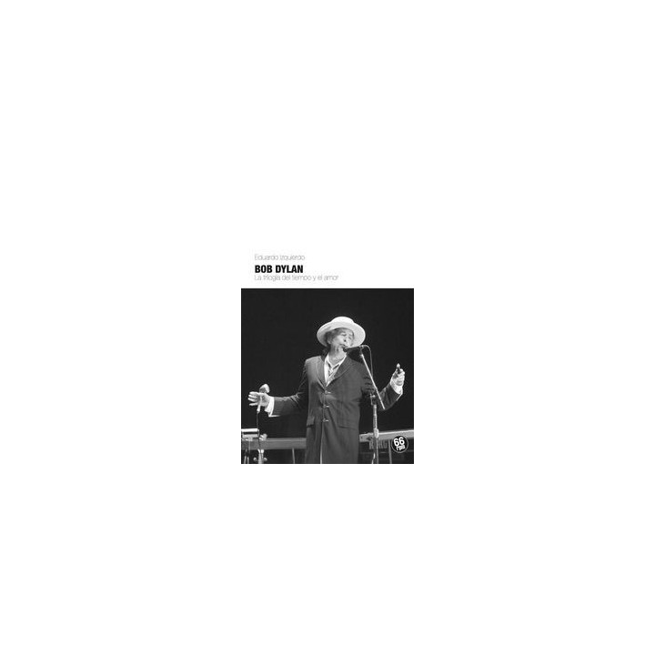 BOB DYLAN LA TRILOGIA DEL TIEMPO Y EL AMOR