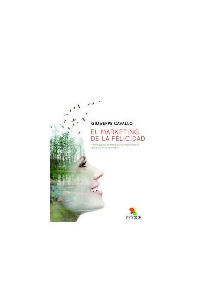 MARKETING DE LA FELICIDAD,EL