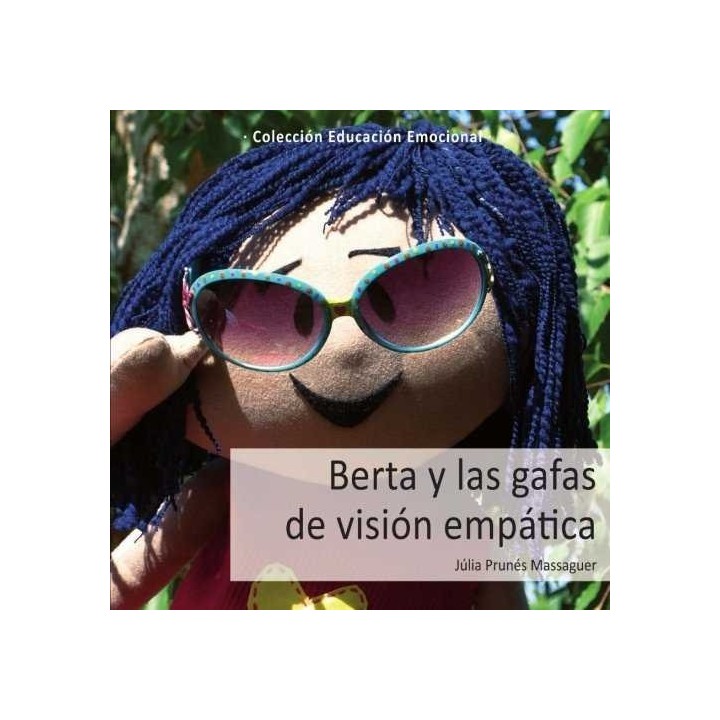 BERTA Y LAS GAFAS DE VISION EMPATICA