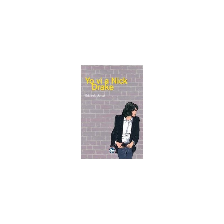 YO VI A NICK DRAKE