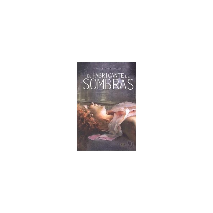 FABRICANTE DE SOMBRAS,EL
