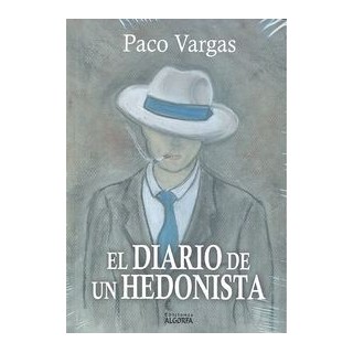 DIARIO DE UN HEDONISTA,EL