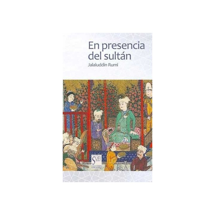 EN PRESENCIA DEL SULTAN