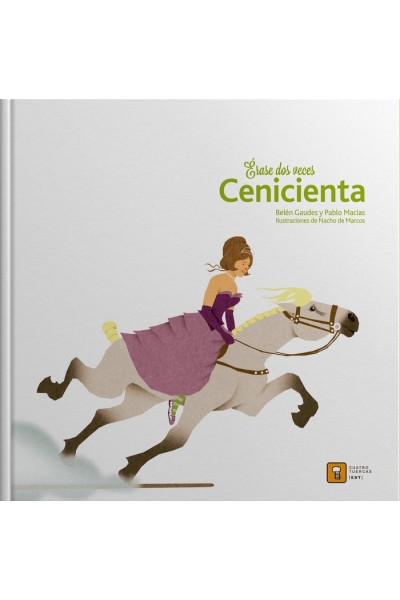 ERASE DOS VECES CENICIENTA