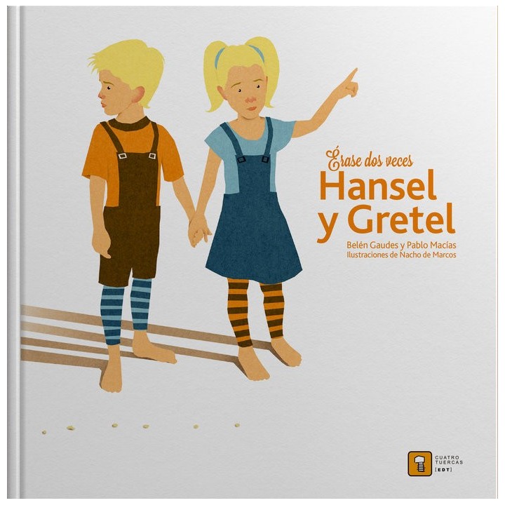 ERASE DOS VECES HANSEL Y GRETEL