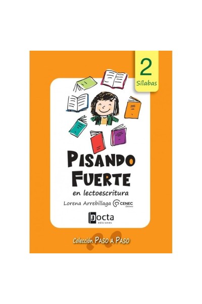PISANDO FUERTE EN LECTOESCRITURA