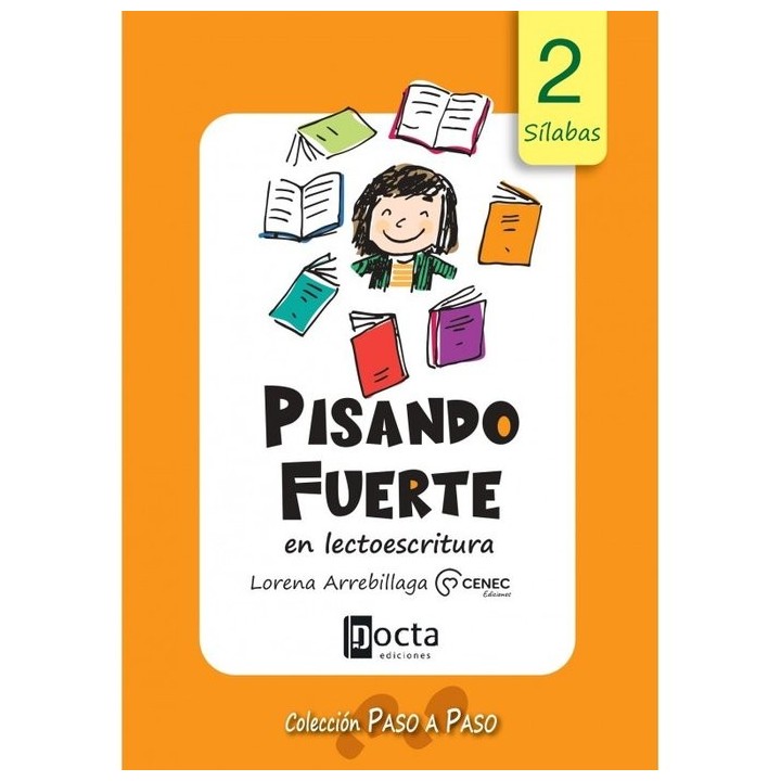 PISANDO FUERTE EN LECTOESCRITURA