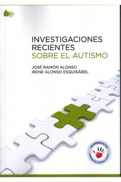 INVESTIGACIONES RECIENTES SOBRE AUTISMO