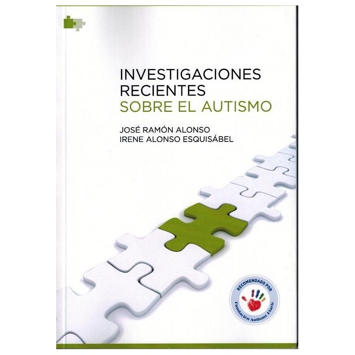 INVESTIGACIONES RECIENTES SOBRE AUTISMO