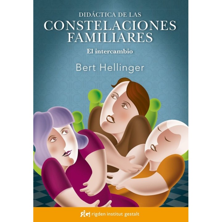DIDACTICA DE LAS CONSTELACIONES FAMILIARES