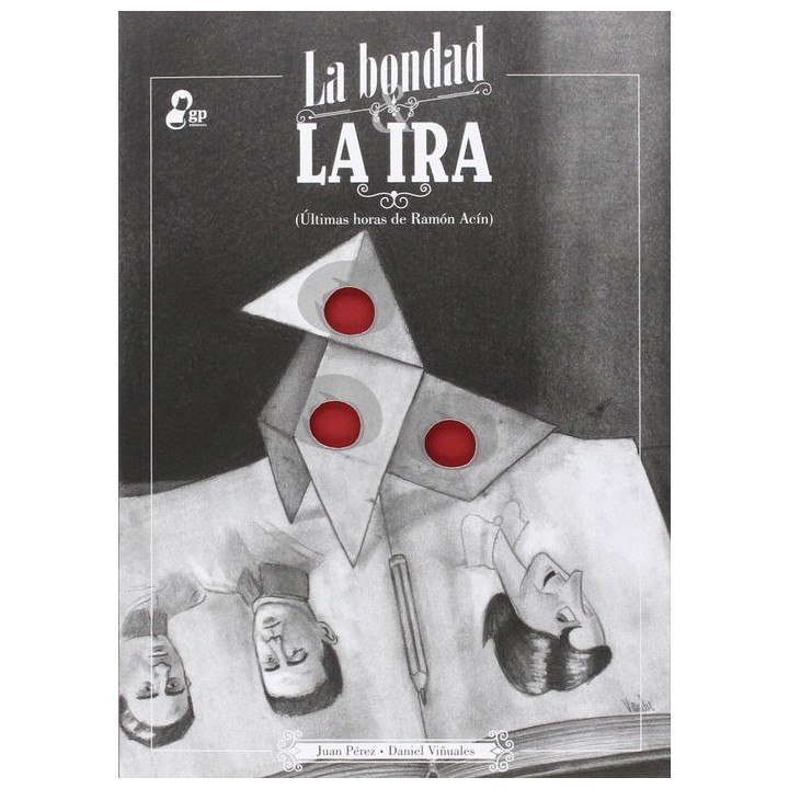 BONDAD Y LA IRA