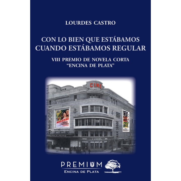CON LO BIEN QUE ESTABAMOS CUANDO ESTABAMOS REGULAR
