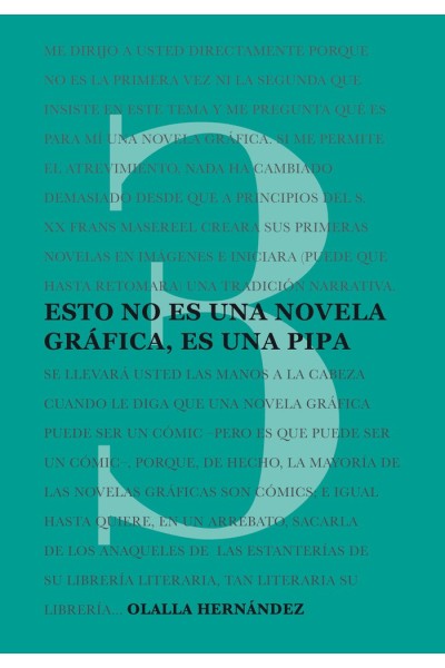 ESTO NO ES UNA NOVELA GRAFICA ES UNA PIPA