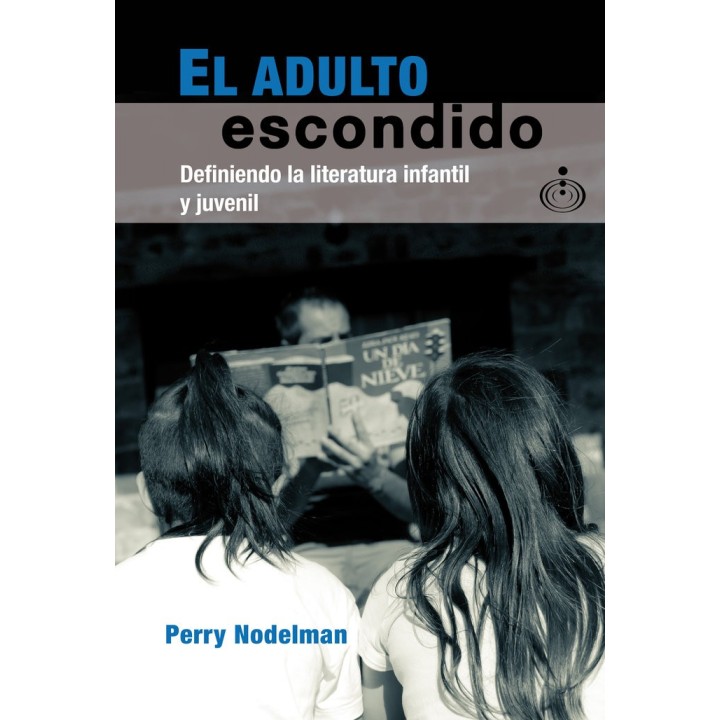 EL ADULTO ESCONDIDO
