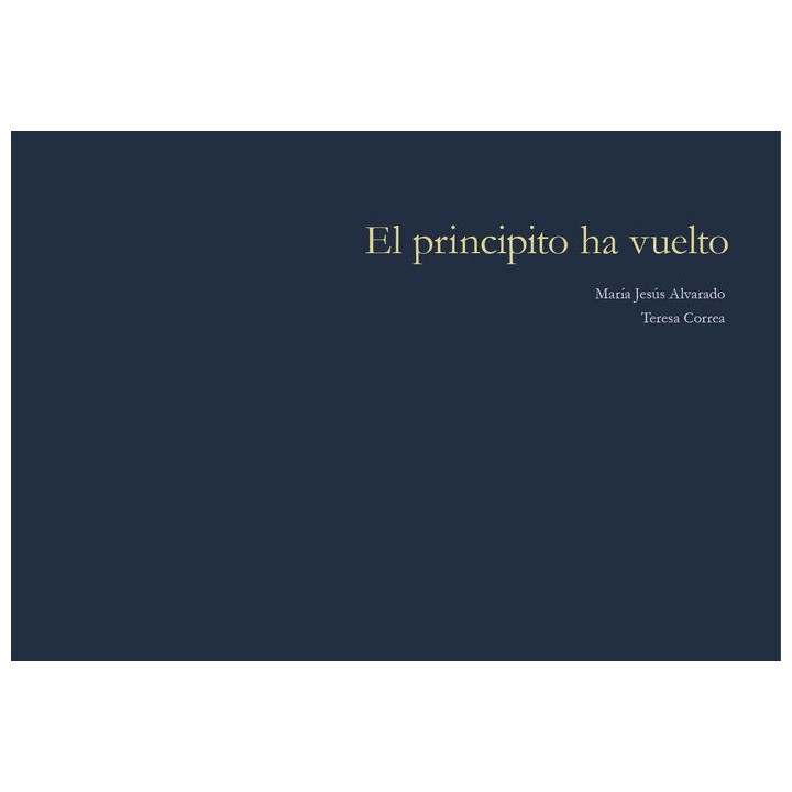 EL PRINCIPITO HA VUELTO