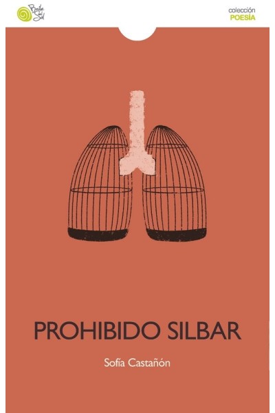 PROHIBIDO SILBAR
