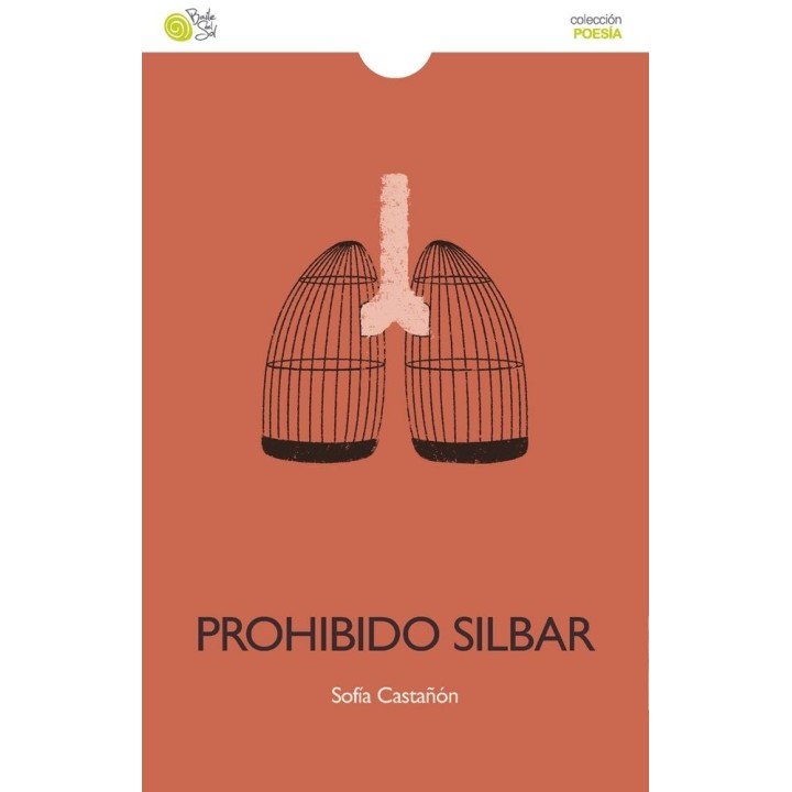 PROHIBIDO SILBAR