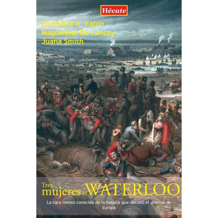TRES MUJERES EN WATERLOO