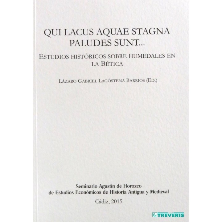 QUI LACUS AQUAE STAGNA PALUDES SUNT