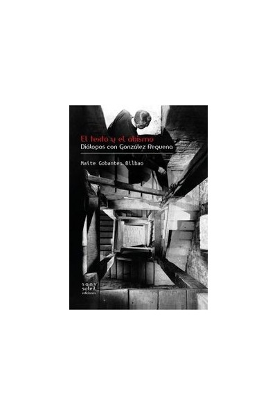 TEXTO Y EL ABISMO,EL