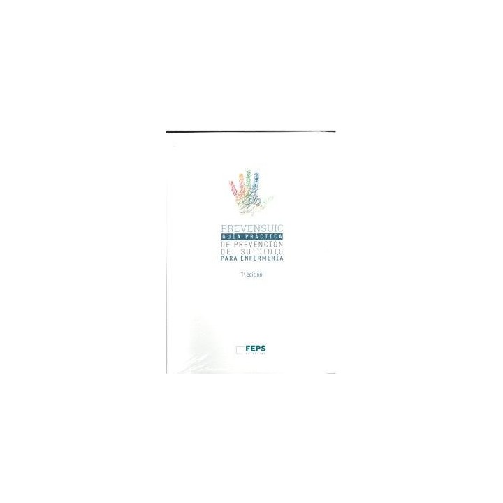 PREVENSUIC ENFERMERIA GUIA PRACTICA PREVENCION SUICIDIO ENFE