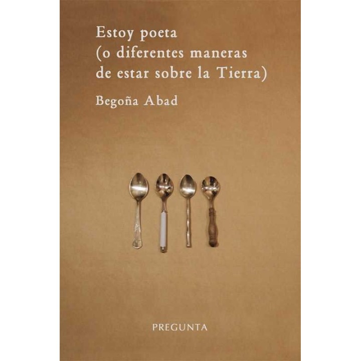 ESTOY POETA O DIFERENTES MANERAS DE ESTAR SOBRE LA TIERRA