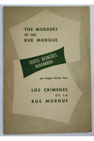 The murders of the rue Morgue / Los Crimenes de la Rue Morgue