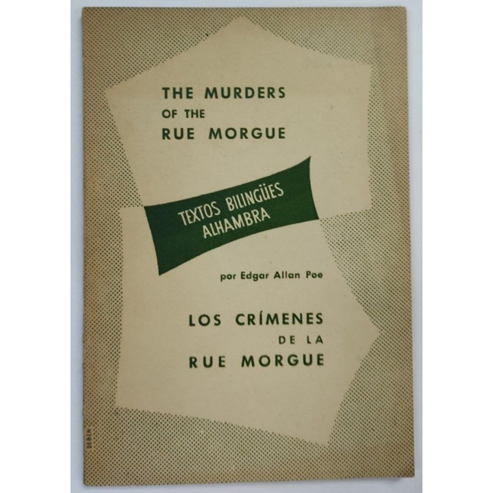 The murders of the rue Morgue / Los Crimenes de la Rue Morgue