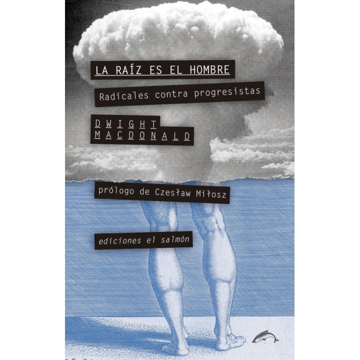 RAIZ ES EL HOMBRE,LA