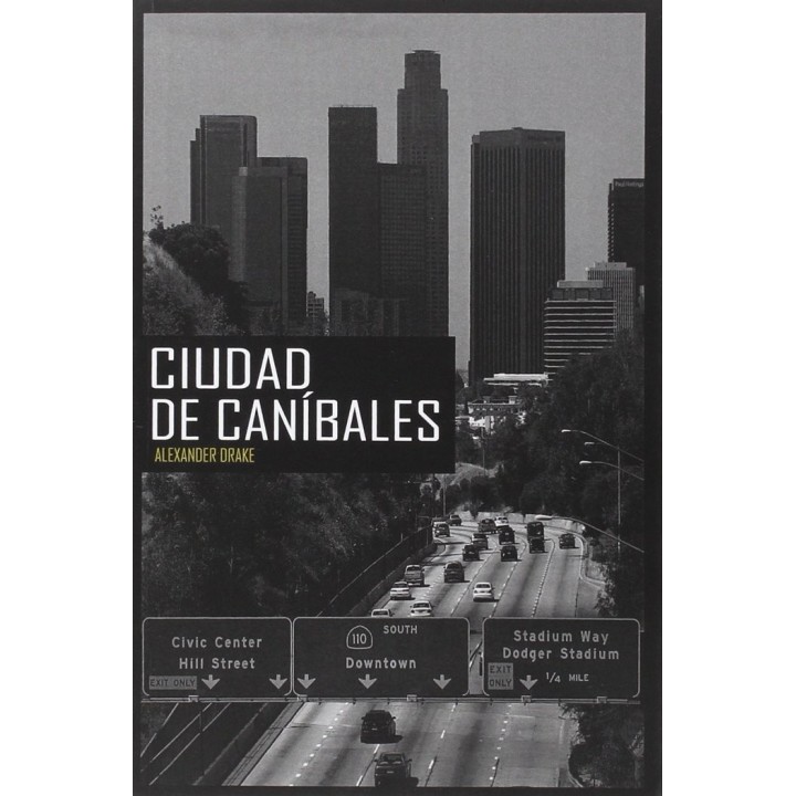 CIUDAD DE CANIBALES