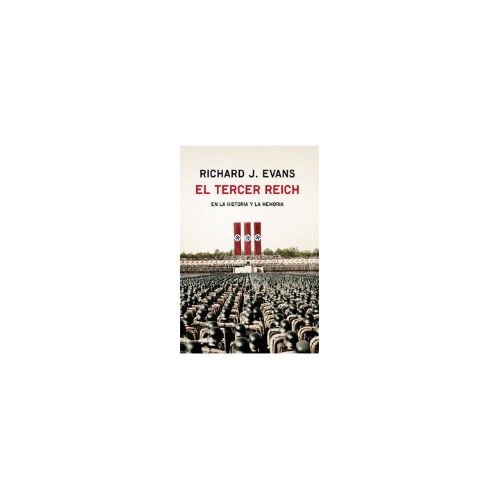 TERCER REICH EN LA HISTORIA Y LA MEMORIA,EL