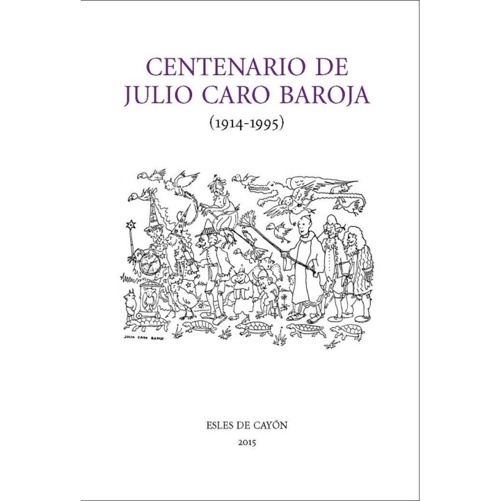 CENTENARIO DE JULIO CARO BAROJA