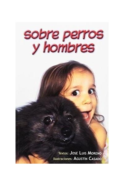 SOBRE PERROS Y HOMBRES