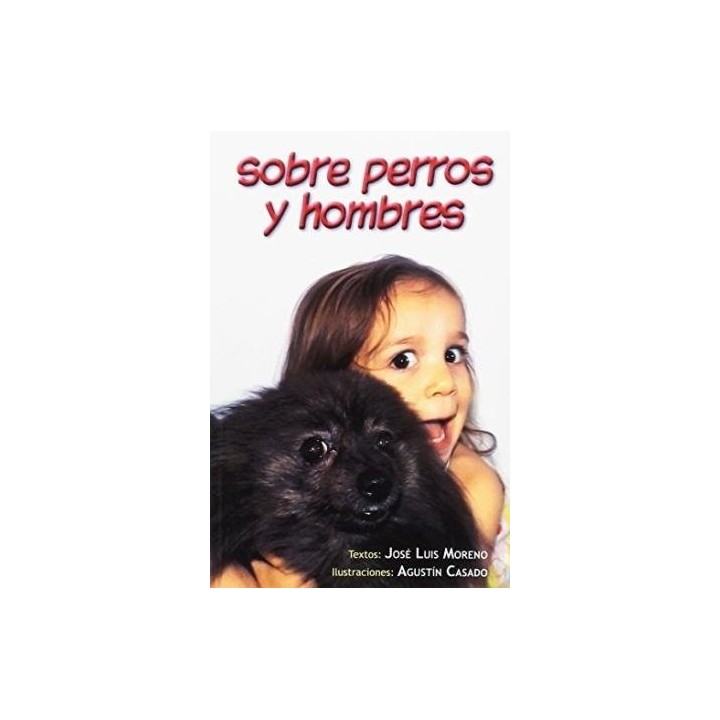SOBRE PERROS Y HOMBRES
