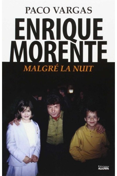 ENRIQUE MORENTE MALGRE LA NUIT