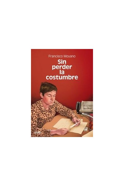 SIN PERDER LA COSTUMBRE